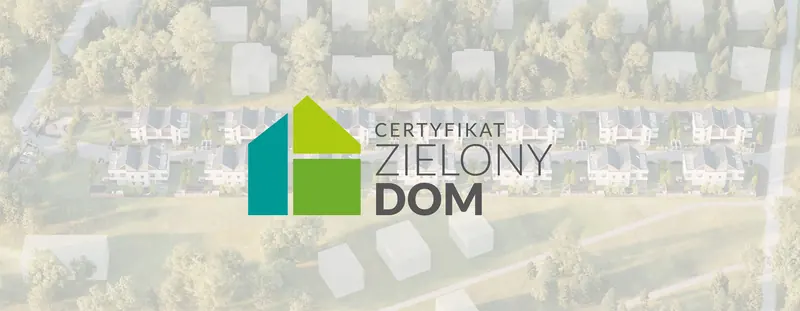 ZIELONY DOM (Green Home) certificate logo against a visualisation of the Borowiecka Park estate